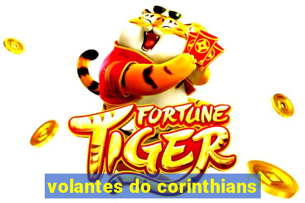 volantes do corinthians